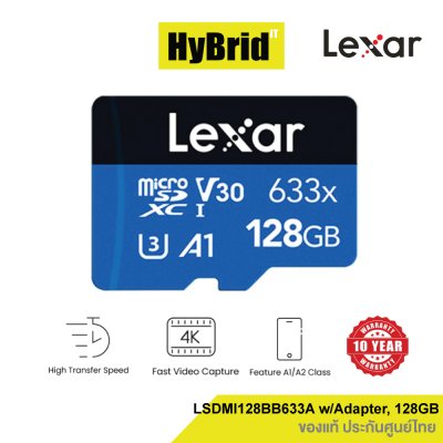 Lexar 633x MicroSD 128GB UHS-I U3 V30 wAdapter RW100/45MB/s เมมโมรี่การ์ด : LSDMI128BB633A ประกันศูนย์ 10 ปี
