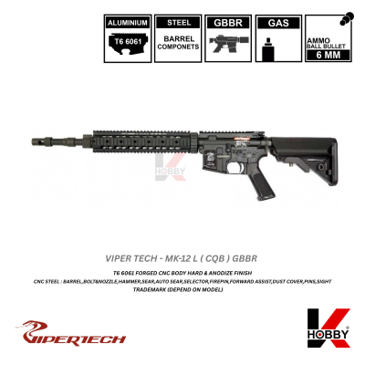 [ สั่งจองล่วงหน้าเท่านั้น ] VIPERTECH - MK12 (S) GBBR