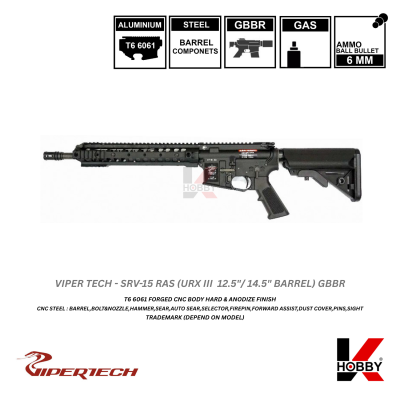 [ สั่งจองล่วงหน้าเท่านั้น ] VIPERTECH - SRV-15 URX III RAS GBBR