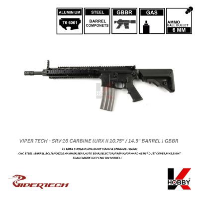 [ สั่งจองล่วงหน้าเท่านั้น ] VIPERTECH - SRV-16 URX II CARBINE GBBR