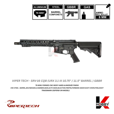 [ สั่งจองล่วงหน้าเท่านั้น ] VIPERTECH - SRV-16 URX 3.1 III CQB GBBR