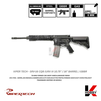 [ สั่งจองล่วงหน้าเท่านั้น ] VIPERTECH - SRV-16 URX III CQB + 16" GBBR