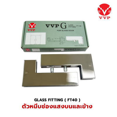 ตัวหนีบช่องแสงบนและข้าง VVP  FT 40 SS