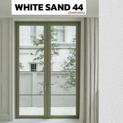 สี WHITE SAND 44 : ชุดบานเปิด / เปิดคู่ / กระทุ้ง EURO SERIES PREMIER