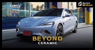 BYD Seal AWD Performance ติดตั้ง Super Hi-Kool BEYOND CERAMIC