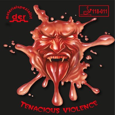 Der-materialspezialist Tenacious Violence - Pimple In