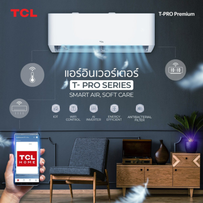 TCL แอร์ผนัง T-PROWD10 T-Pro Wi-Fi Series Inverter R32