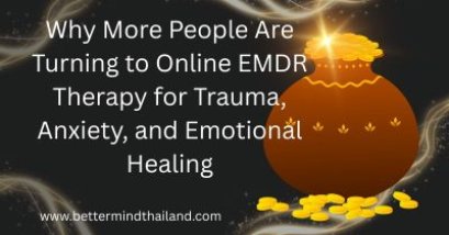 Why More People Are Turning to Online EMDR Therapy for Trauma, Anxiety, and Emotional Healing