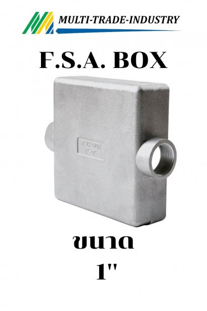 กล่องพักสายไฟ F.S.A. BOX 1"