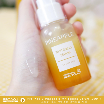 Pro You S Pineapple Whitening Serum 30ml