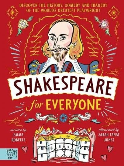 (Eng) Shakespeare for Everyone: Discover the history, comedy and tragedy of the world's greatest playwright