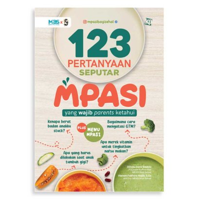 123 PERTANYAAN SEPUTAR MPASI