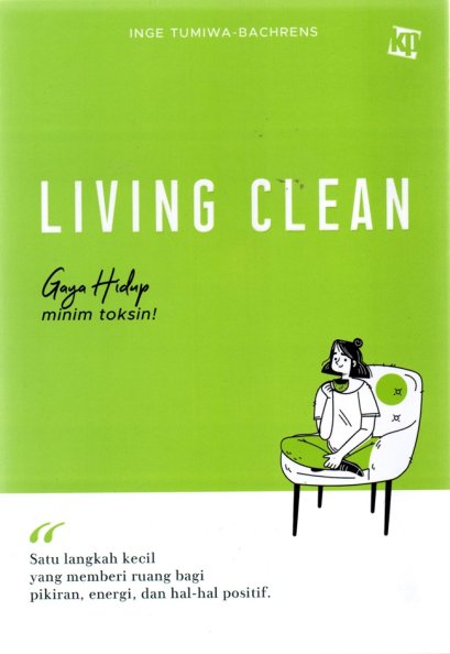 LIVING CLEAN : SEBUAH GAYA MINIM TOKSIN!