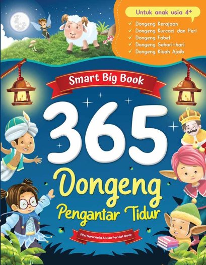 SMART BIG BOOK : 365 DONGENG PENGANTAR TIDUR