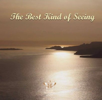 The Best Kind of Seeing