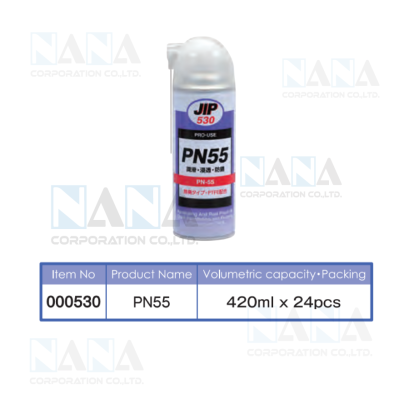 JIP-530 PN55:น้ำมันแทรกซึมกันสนิมสำหรับอุปกรณ์
