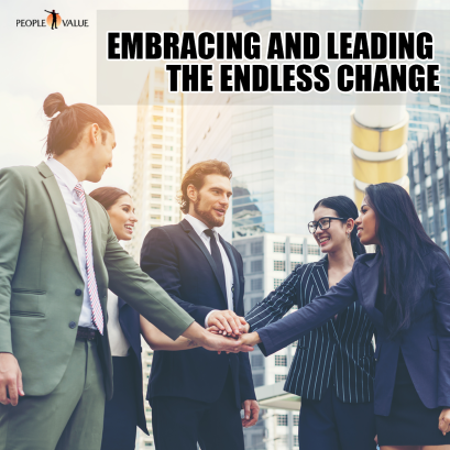 Embracing and Leading the Endless change
