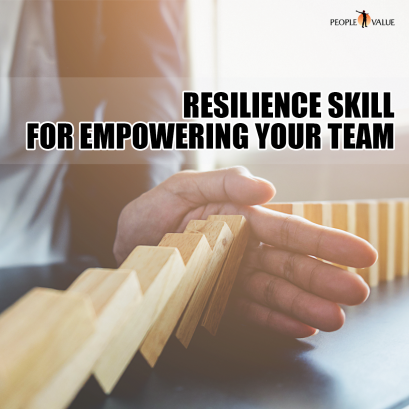 Resilience Skill for Empowering your team