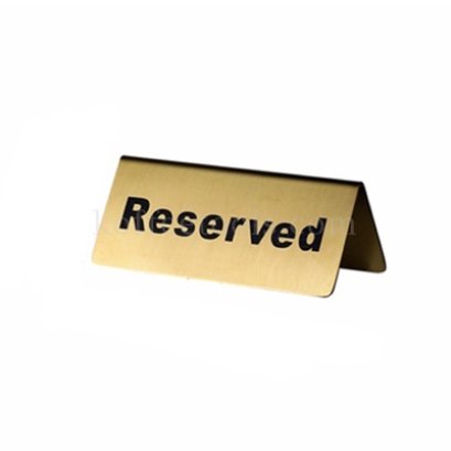 ป้ายสแตนเลสตั้งโต๊ะ Reserved สีทอง Grade B