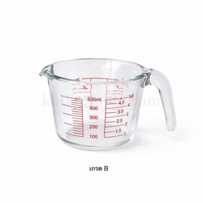 ถ้วยตวงแก้ว 500ml/5dl/16oz/2cups เกรด B