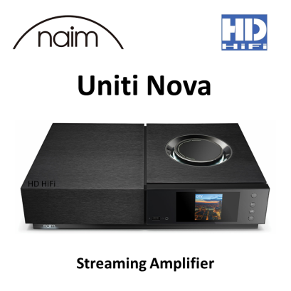 NAIM Uniti Nova Streaming Amplifier