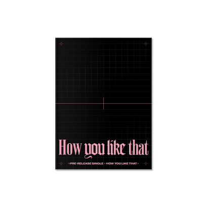 BLACKPINK SPECIAL EDITION [How You Like That]