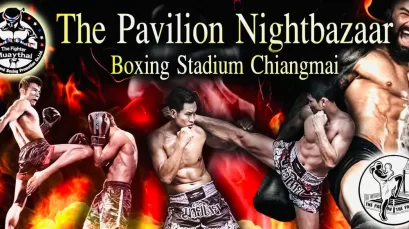 The Pavilion Night Bazaar Boxing Stadium Chiang Mai