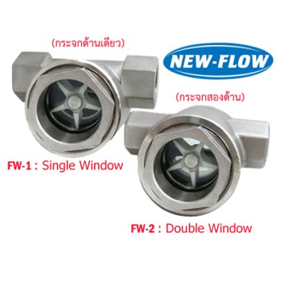 FW Series Flow Sight Glass