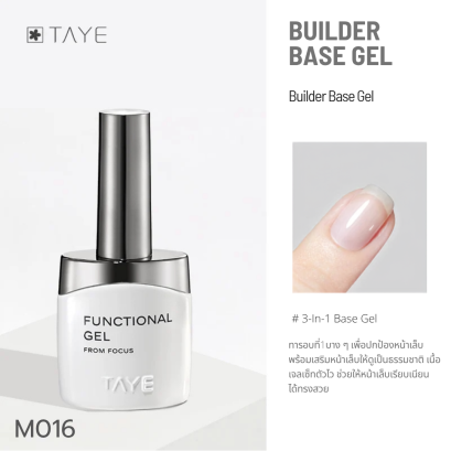 M016  BUILDER BASE GEL TAYE