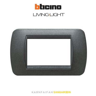 Bticino LIVING LIGHT cover plates 3 modules size 120X86mm. หน้ากาก