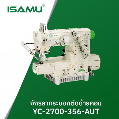 จักรลากระบอกตัดด้ายคอม ISAMU รุ่น YC-2700-356-AUT-CS-170M