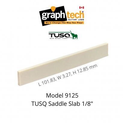TUSQ Saddle Slab 1/8" PQ-9125