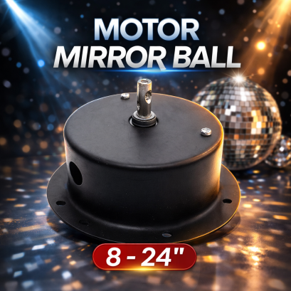 MOTOR MIRROR BALL 8 - 40"
