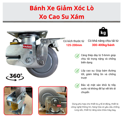 B&aacute;nh xe cao su x&aacute;m giảm x&oacute;c, b&aacute;nh xe l&ograve; xo giảm x&oacute;c cao su x&aacute;m, b&aacute;nh xe giảm chấn l&ograve; xo, b&aacute;nh xe đẩy chống x&oacute;c, b&aacute;nh xe giảm rung l&ograve; xo 125mm, 150mm, 200mm - Pareo - Pareo