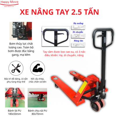 Xe n&acirc;ng tay, xe n&acirc;ng tay thủy lực, xe n&acirc;ng tay c&agrave;ng rộng v&agrave; c&agrave;ng hẹp 2.5 tấn. - Happy Move