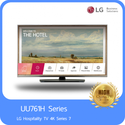 LG Hospitality TV 4K Series 7 :  UU761H Series 