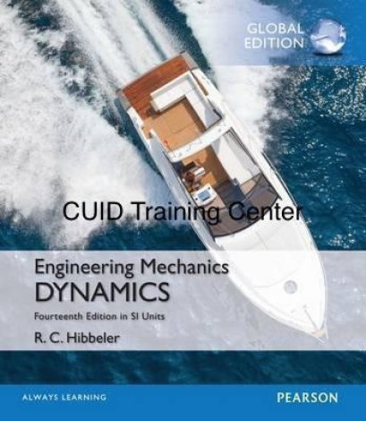 ENGINEERING MECHANICS: DYNAMICS (SI UNITS) (GLOBAL EDITION)