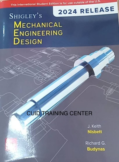 Shigley's Mechanical Engineering Design