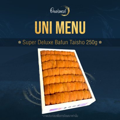 Super Deluxe Bafun Taisho 250g
