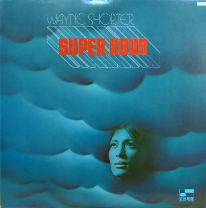 Wayne Shorter – Super Nova