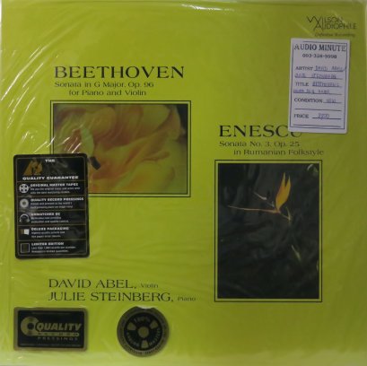 Beethoven* / Enescu*, Julie Steinberg, David Abel – Beethoven Sonata in G Major. Op 96 For Piano And Violin; Enescu Sonata No. 3 Op. 25 In Rumanian Folkstyle