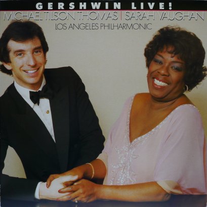 Michael Tilson Thomas, Sarah Vaughan, Los Angeles Philharmonic* – Gershwin Live!