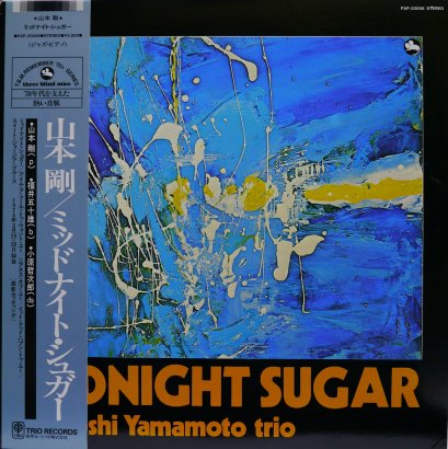 Tsuyoshi Yamamoto Trio – Midnight Sugar