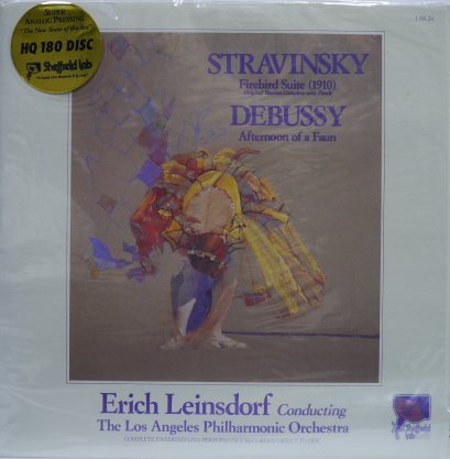Stravinsky*, Debussy*, Erich Leinsdorf Conducting The Los Angeles Philharmonic Orchestra* – Firebird Suite (1910), Original Version Complete With Finale / Afternoon Of A Faun