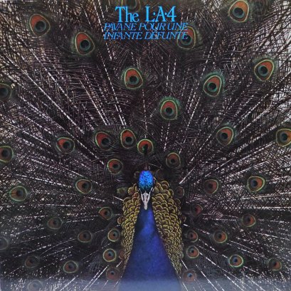 The L.A. 4 &ndash; Pavane Pour Une Infante D&eacute;funte