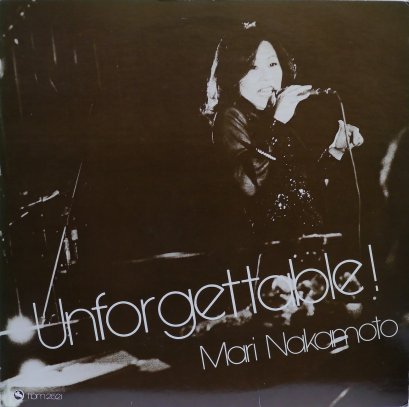 Mari Nakamoto – Unforgettable!