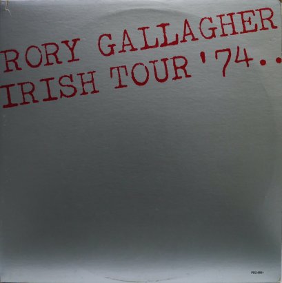 Rory Gallagher – Irish Tour '74