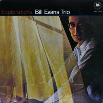 Bill Evans Trio &ndash; Explorations
