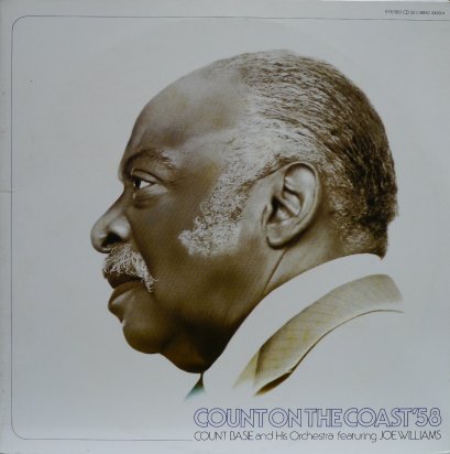 Count Basie And His Orchestra* Feat. Joe Williams – Count On The Coast &#039;58