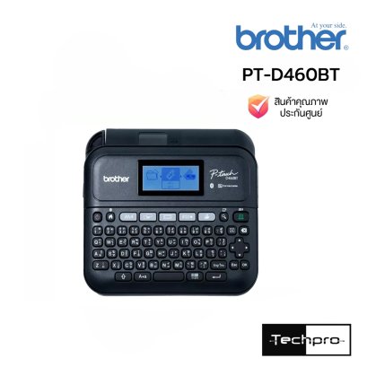 Brother PT-D460BT Bluetooth Label Printer P-touch เครื่องพิมพ์ฉลาก รองรับเทป TZe 3.5&ndash;18 มม.